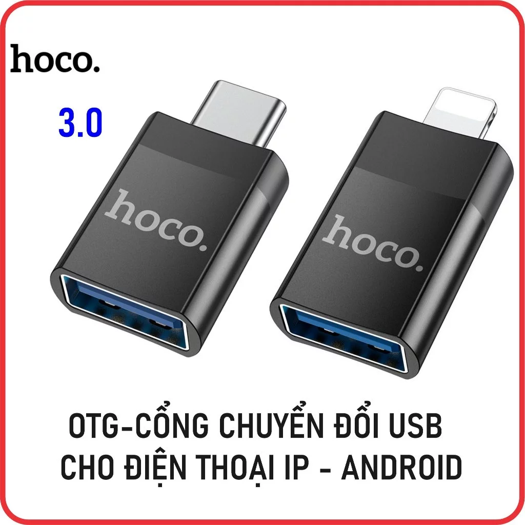 Cổng Chuyển USB cho Điện Thoại - Máy Tính OTG 3.0-2.0 Hỗ trợ Truyền dữ liệu - Sạc