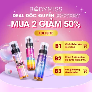 [MUA 2 FULLSIZE GIẢM 50%] Body mist nam nữ unisex hương nước hoa xịt thơm bodymist lưu hương lâu 6h BODYMISS 105ml