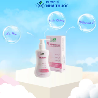 Dung dịch vệ sinh phụ nữ LADY Fresh giúp giữ ẩm, cân bằng độ PH, tạo hương thơm nhẹ