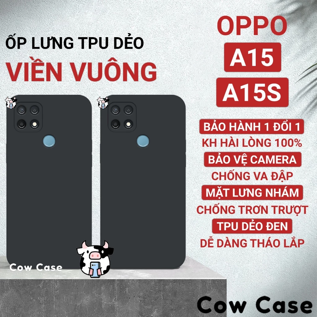 Ốp lưng Oppo A15, A15S cạnh vuông Cowcase | Vỏ điện thoại Oppo bảo vệ camera toàn diện TRON