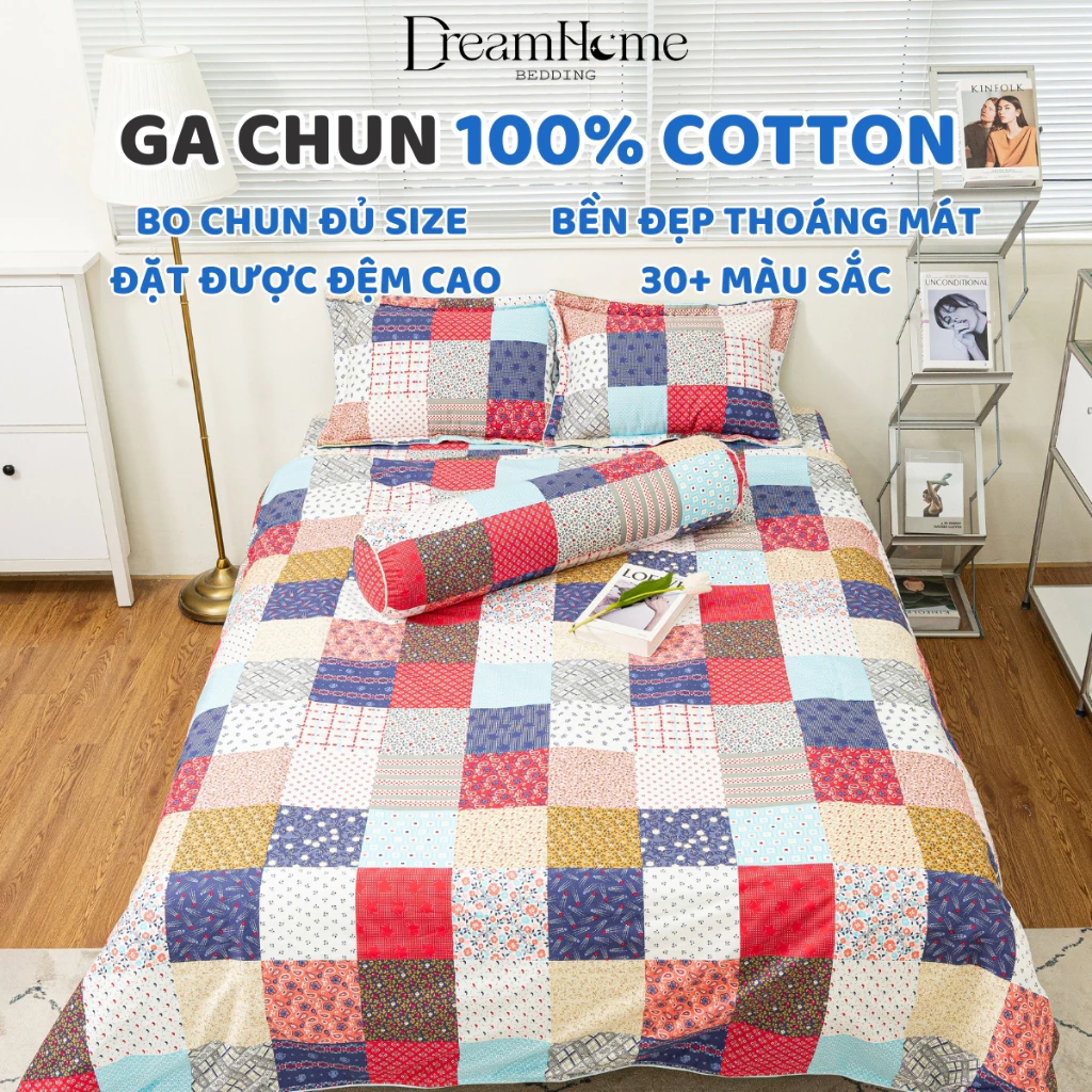 Ga giường cotton 100%, ga chun bọc đệm cao cấp đủ size nệm, đặt được ga cotton trần bông đệm cao lò xo 30cm - DREAMHOME