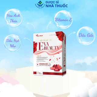 Viên uống đẹp da Eva Beauty hỗ trợ chống oxy hóa, hạn chế lão hóa da và làm đẹp da