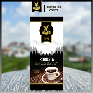 (Chuyên sỉ) Cà phê bột Robusta Trung Tín nguyên chất - Đặc sản Đà Lạt - 500gram