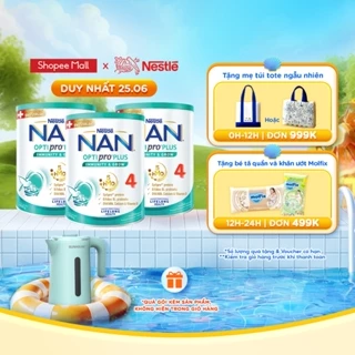 [Tặng Ấm điện Sunhouse] Bộ 3 Lon Sữa bột Nestlé NAN OPTIPRO PLUS 4 800g với 5HMO Giúp tiêu hóa tốt+Tăng cường đề kháng