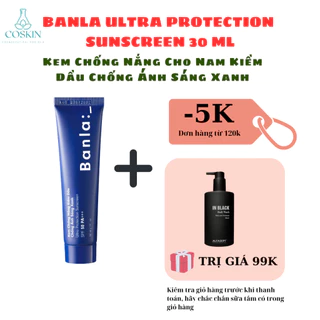 Kem Chống Nắng Cho Nam Kiềm Dầu Chống Ánh Sáng Xanh Banla Ultra Protection Sunscreen SPF 50 PA+++ 30ml | COSKIN
