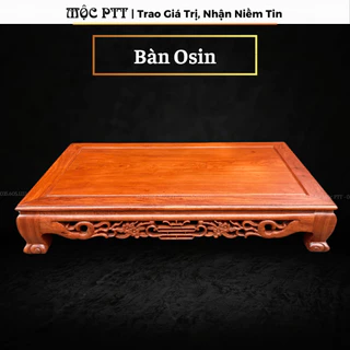 Bàn Osin , bàn Trà chiện Hoa Mai gỗ Hương Đá kích thước 45 x 70 , 50 x 80 , 55 x 100 , 60 x 120 Cao 20 Cm