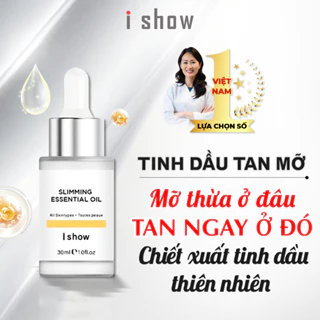 Tinh Dầu Tan Mỡ Bụng Giảm Mỡ Detox Cơ Thể iShow Slimming Essential Oil 30ml - Hàng chính hãng