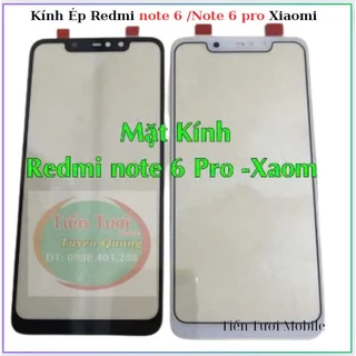 Mặt Kính ép xiaomi Redmi note 6/note 6 pro