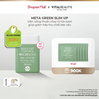 Viên uống thuần chay hỗ trợ giảm hấp thu chất béo Meta Green Slim Up (90 viên)