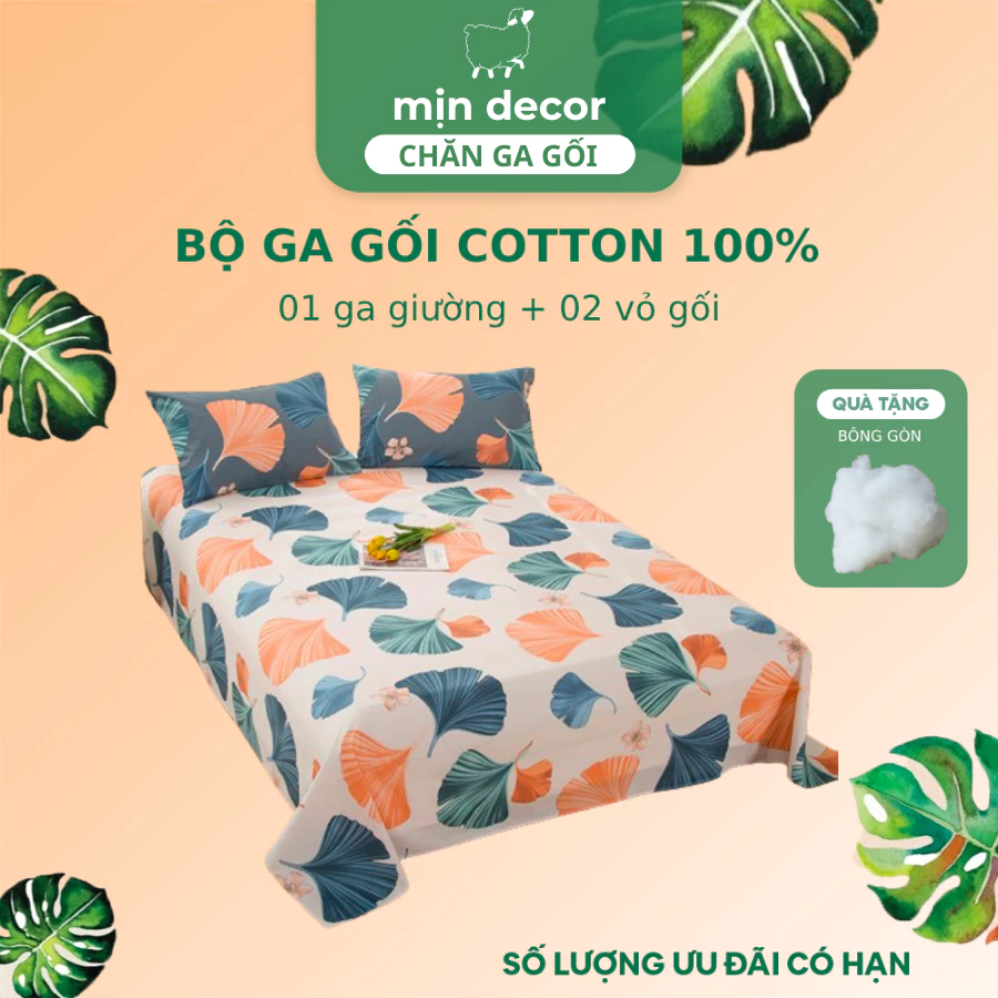 Bộ Ga Gối Cotton 100% Mịn Decor Mềm Mịn Thấm Hút Mồ Hôi - Hoạ Tiết Hoa Lá