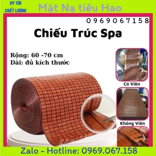 Chiếu trúc không viền spa, giường đơn, 60x1m8 ( Đủ Size )