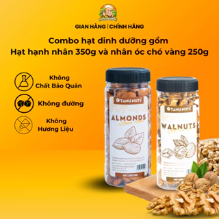 Combo hạt dinh dưỡng gồm hạt hạnh nhân rang sấy chín 350g và nhân óc chó vàng 250g TANU NUTS