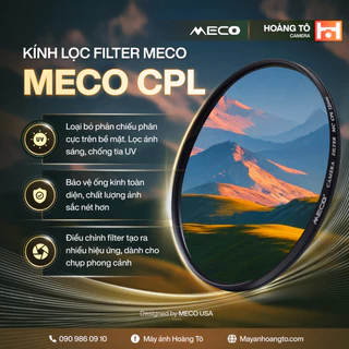 Kính Lọc Filter MECO CPL Cao cấp – Chính hãng từ Mỹ