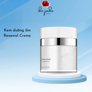 Renewal Creme Kem Dưỡng Ẩm Cho Da