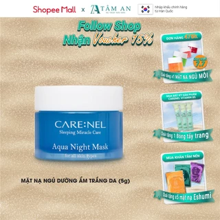 Mặt nạ ngủ phục hồi da dưỡng da trắng sáng CARE:NEL AQUA NIGHT MASK 15ml