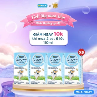 [6 LỐC TỔNG 24 HỘP x 110ml] Sữa VPMIlk Grow+ CÓ ĐƯỜNG dinh dưỡng hỗ trợ cho bé phát triển toàn diện