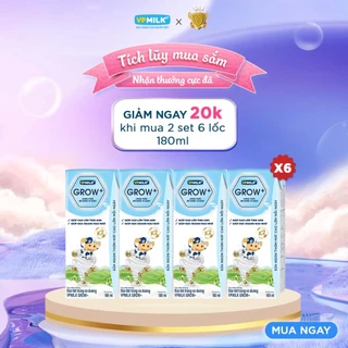 [6 LỐC TỔNG 24 HỘP x 180ml] Sữa VPMIlk Grow+ CÓ ĐƯỜNG dinh dưỡng hỗ trợ cho bé phát triển toàn diện