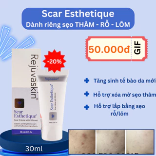 Scar Esthetique 30ml- Kem xóa sẹo thâm, làm đầy sẹo rỗ, lõm, Rejuvaskin Hoa Kỳ, nhập khẩu