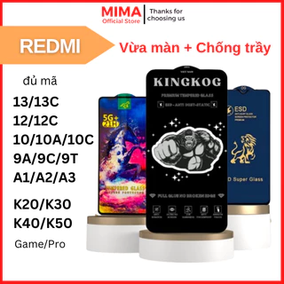 Cường lực Kingkog Xiaomi Redmi Note 13 12 11 11s 10 10s 9 9s 8 Pro K60 K50 K40 K30 K20 9A 9C 9T 10 10C 10A 12 12C 13C