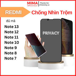 Cường lực Chống Nhìn Trộm Xiaomi Redmi Note 13 12 11 11s 10 10s 9 9s 8 8Pro 7 7s 7Pro, Note 13 12 11 10 9 Pro 4G 5G