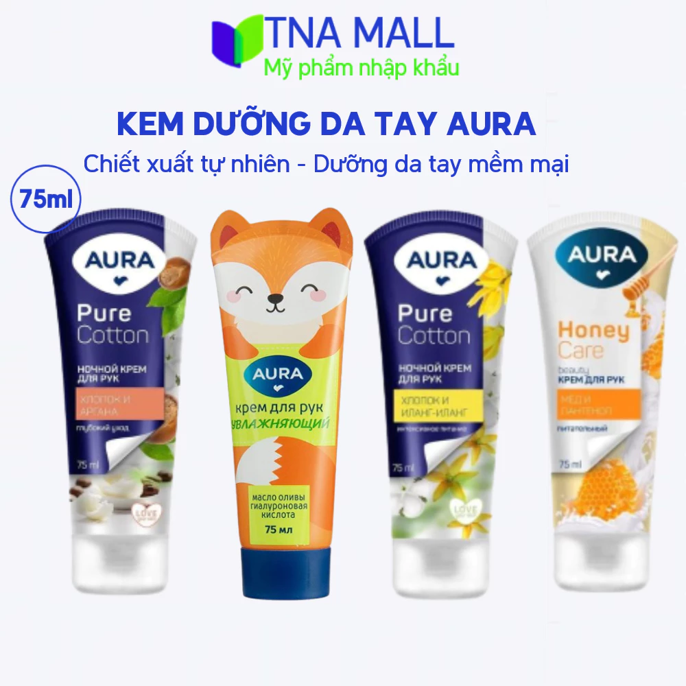 Kem Dưỡng Da Tay Aura thành phần thiên nhiên 75ml