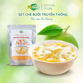 [1 set 700g] Chè Bưởi Truyền thống 94farm nấu 15-20 chén