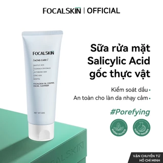 FOCALSKIN Sữa Rửa Mặt SALICYLIC ACID Kiểm Soát Dầu Hỗ Trợ Giảm Mụn Hiệu Quả 120g