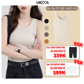 Áo Ba Lỗ Nữ Dáng Dài Ôm Body Áo Ba Lỗ Sát Nách Chất Liệu Thun Tăm Áo Tanktop Khoét Vai Mặc Mềm Mịn Thoáng Mát LA17