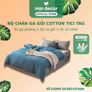 Bộ Chăn Ga Gối Cotton Tici Tag Mịn Decor Phối Màu Basic