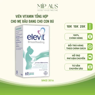 Viên Uống Bổ Sung Vitamin Cho Phụ Nữ Sau Sinh Và Cho Con Bú - Elevit Breastfeeding - 60 viên