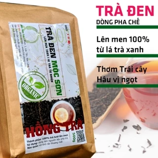 500G TRÀ ĐEN (HỒNG TRÀ) THƯỢNG HẠNG MỘC SƠN XUẤT KHẨU | PHA TRÀ SỮA CỰC NGON