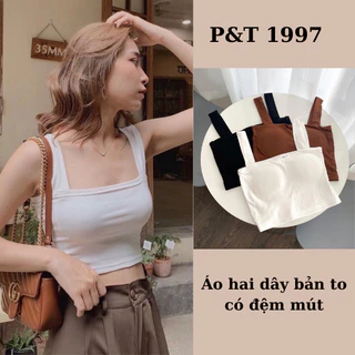 Áo hai dây bản to có mút ngực, áo bra hai dây croptop bản to ôm dáng