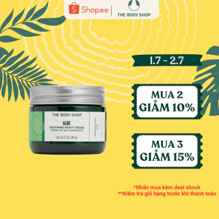 Kem Dưỡng Ẩm Ban Đêm Aloe Soothing Night Cream 50ML The Body Shop