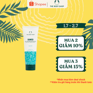 Sữa Rửa Mặt Tẩy Tế Bào Chết Exfoliating Cleanser SEAWEED 125ML The Body Shop