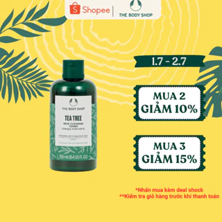 Nước Cân Bằng Tràm Trà Tea Tree Skin Clearing Toner 250ml THE BODY SHOP