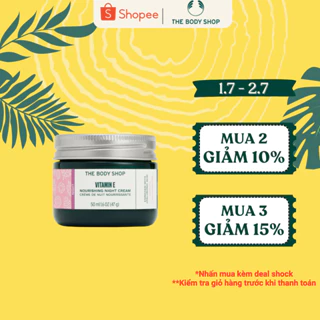 Kem Dưỡng Ẩm Ban Đêm Vitamin E Nourishing Night Cream 50ML The Body Shop