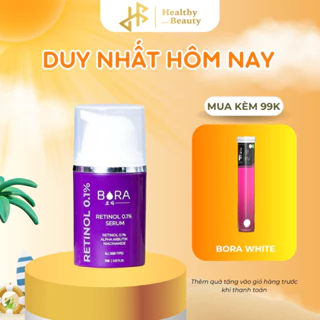 Tinh chất retinol Bora Serum Retinol dưỡng trắng, ngăn ngừa lão hóa và tái tạo da 0.1 - 1% chai 15ml