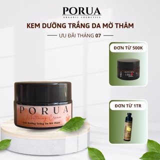 Kem dưỡng trắng da mờ thâm PORUA trắng da giảm thâm mụn, sáng da căng mịn trắng hồng, dưỡng ẩm mềm mại làn da 20gr