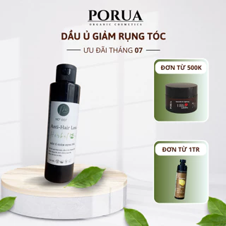 Dầu ủ giảm rụng tóc PORUA dầu ủ tóc thảo mộc giảm rụng tóc phục hồi tóc hư tổn 150ml