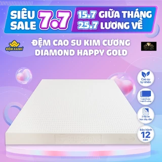 Đệm cao su Kim Cương Xuất Khẩu Diamond Happy Gold