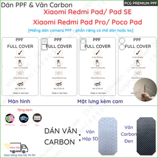 Dán PPF & Vân Carbon Xiaomi Poco Pad/ Redmi Pad Pro/ Redmi Pad/ Redmi Pad SE loại trong, nhám dành cho màn hình, lưng