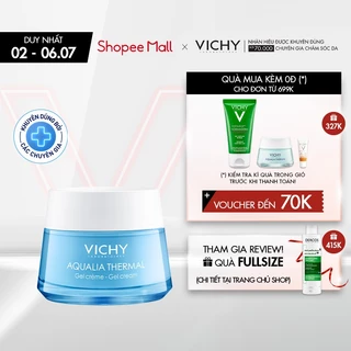 Kem dưỡng ẩm và cung cấp nước dạng gel Vichy Aqualia Thermal Cream-Gel 50ml