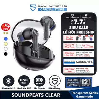 Tai nghe True Wireless SoundPEATS Clear | Trong suốt Trendy | Mic Kép ENC | Bluetooth 5.3