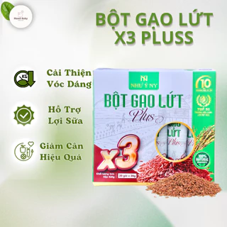 Bột gạo lứt X3 pluss thay thế bữa ăn dinh dưỡng giúp giảm cân lợi sữa giảm mỡ bụng 850gr