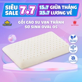 Gối cao su Vạn Thành Sơ Sinh Oval O5