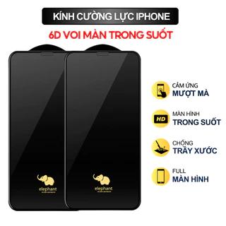 Kính Cường Lực iPhone 6D Elephant Full HD siêu mượt nano cho iPhone X XS Xsm 11 12 13 14 15 Pro max