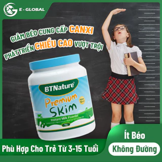 Sữa bột BTNature tách béo cao cấp cho trẻ 1Kg - Bổ Sung Canxi và Protien Giúp Xương Chắc Khỏe Cho Trẻ Từ 3 Tuổi