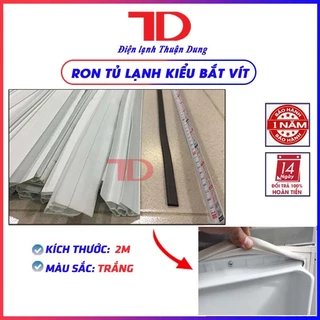 Ron tủ lạnh kiểu bắt vít dài 2 mét, ron tủ lạnh kiểu bắt vít, gioăng cao su TD Điện lạnh Thuận Dung