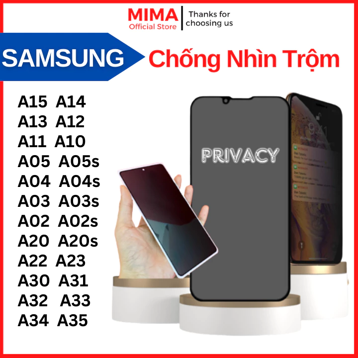 Cường lực Chống Nhìn Trộm Samsung A34 A14 A13 A12 A11 A20 A20s A21 A21s A22 A23 5G A30 A30s A50 A50s A31 A32 A33