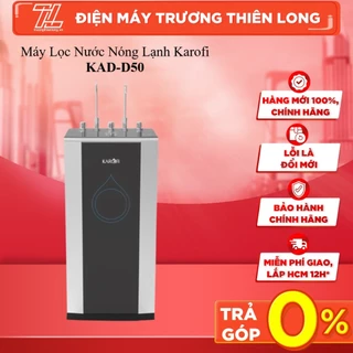 KAD-D50 - Máy Lọc Nước Nóng Lạnh Karofi KAD-D50 (Hệ thống 10 lõi lọc, 2 vòi với 3 chế độ)